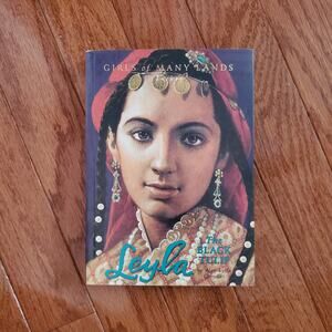 Leyla A Girl Of Many Lands The Black Tulip By Alev Lytle Croutier